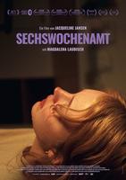 Plakatmotiv "Sechswochenamt"