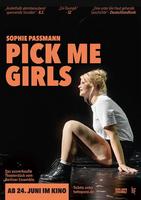 Plakatmotiv "Pick Me Girls Köln"
