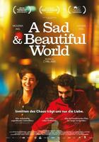 Plakatmotiv "A Sad And Beautiful World"
